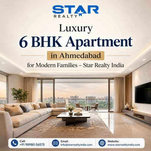 6 BHK Apartment in Ahmedabad – Star Realty India.jpg