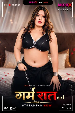 Garam Raat BTS (2026) Moodx S01 E01 Web Series