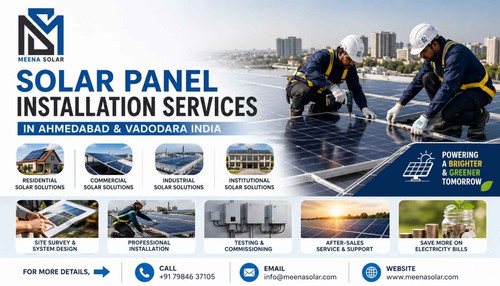 Solar Panel Installation Services in Ahmedabad & Vadodara Meena Solar.jpg