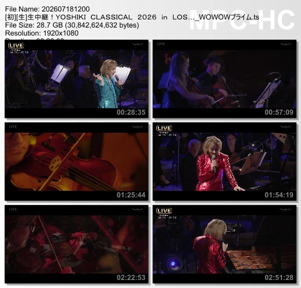 YOSHIKI CLASSICAL 2026 in LOS ANGELES at WALT DISNEY CONCERT HALL “VIOLET NIGHT” (WOWOW-Prime 2026.07.18) YOSHIKI CLASSICAL 2026 in LOS ANGELES at WALT DISNEY CONCERT HALL “VIOLET NIGHT” (WOWOW-Prime 2026.07.18)