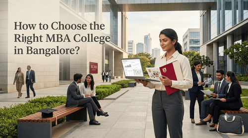How to Choose MBA College in Bangalore - Important Key Factors.png
