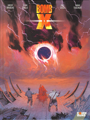 Bomb X - Tome 01 - La Terre en question
