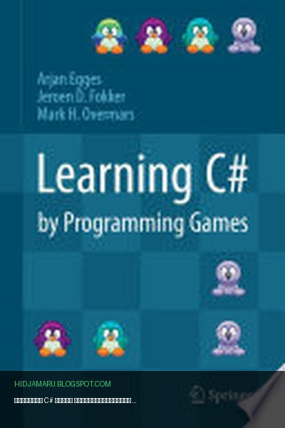 Обложка книги «Изучение C# через программирование игр» - Arjan Egges, Jeroen D. Fokker, Mark H. Overmars