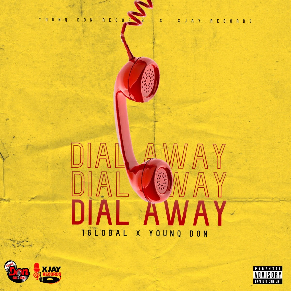 1global, Younq Don - Dial Away