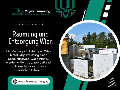 EineprofessionelleRäumung WienoderHaushaltsauflösung Wienzeigt, dassNachhaltigkeit und Effizienz Hand in Hand gehenkönnen. UnternehmenwieObjekträumungbeweisen, dasseinemoderneRäumungsfirma WiennichtnurRäumeleert, sondernaktivzurRessourcenschonung und Umweltverantwortungbeiträgt.

Am EndeentstehtauseinereinfachenRäumung und Entsorgung WieneinwichtigerSchritt in RichtungnachhaltigerZukunft – fürStädte, Menschen und die Umweltgleichermaßen.

Finden Sie uns auf Google Maps: https://share.google/1K87AZctPLClSLpIh

Kontakt : Objekträumung

Adresse: Lore-Kutschera-Weg 14, 1120 Wien, Österreich

Telefon: +436606783703

Lesen Sie unseren Blog:

https://objektraeumung.medium.com/

https://objektraeumung.weebly.com/

https://objektraeumung.tumblr.com/

Weitere Links:

https://igli.me/objektraeumung

https://www.buzzfeed.com/objektraeumung

https://objektraeumung.mystrikingly.com/