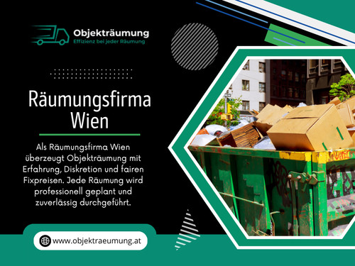 UnternehmenwieObjekträumungzeigen, wiemoderneDienstleistungenheuteaussehensollten.EineprofessionelleRäumungsfirma WienkombiniertErfahrung, Organisation und Nachhaltigkeit, um optimaleErgebnissezuerzielen.

DabeiwirdjedeHaushaltsauflösung WienoderObjekträumung Wienindividuellgeplant und umgesetzt – angepasst an die Bedürfnisse des Kunden.

Finden Sie uns auf Google Maps: https://share.google/1K87AZctPLClSLpIh

Kontakt : Objekträumung

Adresse: Lore-Kutschera-Weg 14, 1120 Wien, Österreich

Telefon: +436606783703

Lesen Sie unseren Blog:

https://objektraumung.jimdosite.com/

https://objektraeumung.weebly.com/

https://objektraeumung.mystrikingly.com/

Weitere Links:

https://beacons.ai/objektraeumung

https://www.apsense.com/user/objektraeumung

https://disqus.com/by/objektrumung/about/