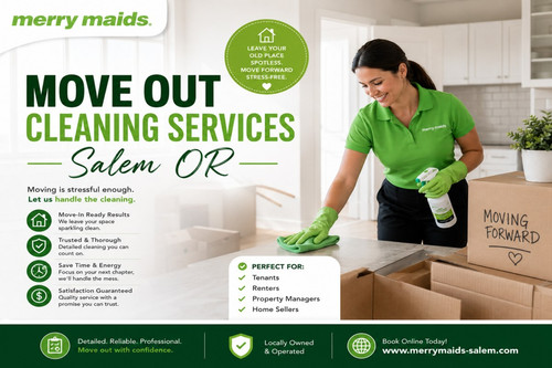 Why Move Out Cleaning Services Salem OR Are Essential Before Moving Day.jpg