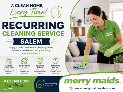 Recurring Cleaning Service Salem The - Easy Way to Maintain a Spotless Home Year-Round.jpg