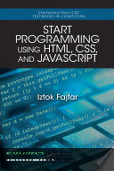 Обложка книги «Начни программировать с помощью HTML, CSS и JavaScript» - Iztok Fajfar