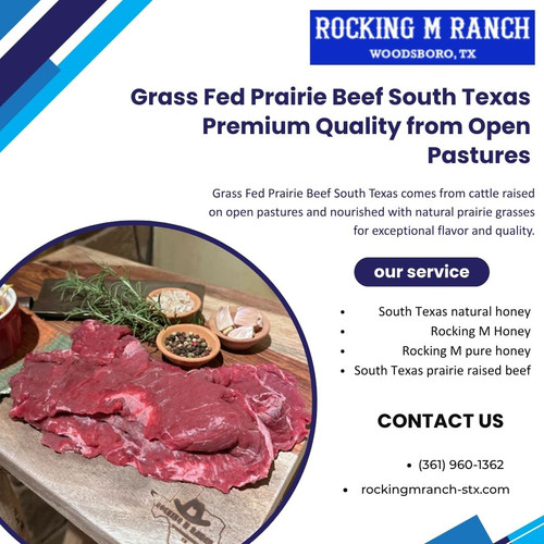 Grass Fed Prairie Beef South Texas Premium Quality from Open Pastures.jpg