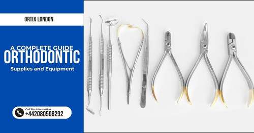 A Complete Guide to The Orthodontic Supplies and Equipment.jpg