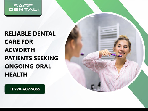Reliable Dental Care for Acworth Patients Seeking Ongoing Oral Health.jpg