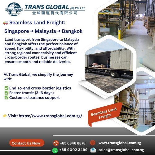 Seamless Land Freight Singapore → Malaysia → Bangkok.jpg