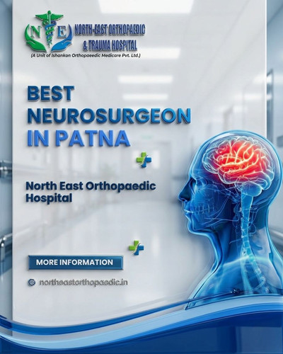 Best Neurosurgeon in Patna: North East Orthopaedic Hospital.jpg