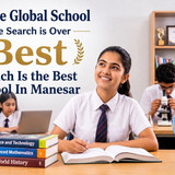 Which is the Best School in Manesar? |Ompee Global School