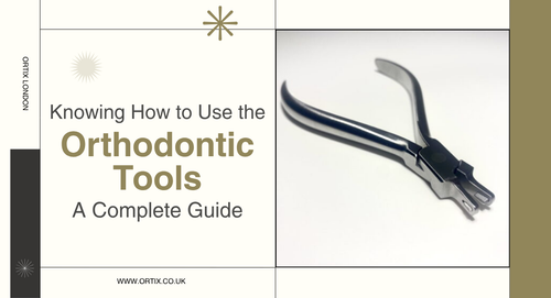 Knowing How to Use the Orthodontic Tools A Complete Guide.png