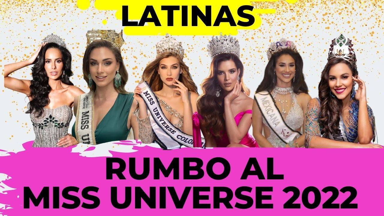 Miss Universo 2022: las latinas dominan la más reciente lista del top ten DKsn9e
