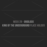 Week 29 Gridlock