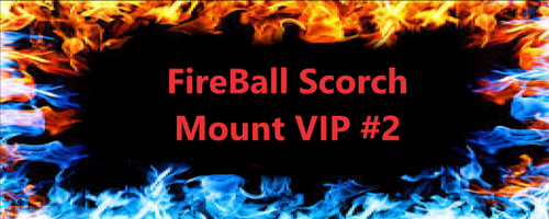 FireBall Scorch Mount VIP #2.png