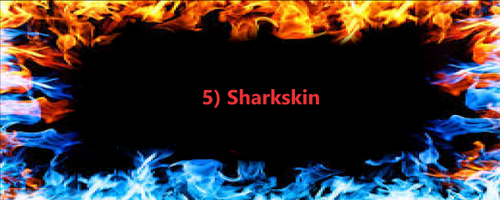 5) Sharkskin.png