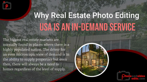 Why Real Estate Photo Editing USA is an In Demand Service