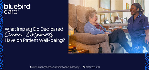 What Impact Do Dedicated Care Experts Have on Patient Well-being.jpg