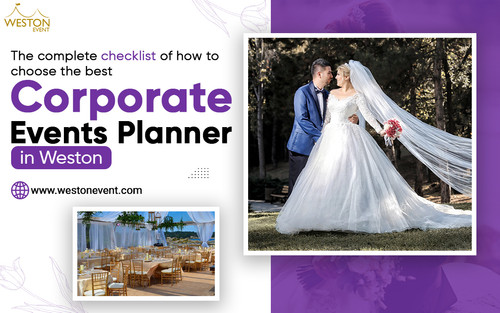 The complete checklist of how to choose the best corporate events planner in Weston (1).jpg