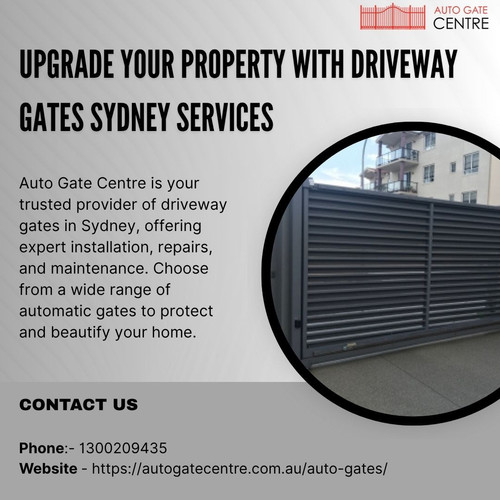 Upgrade Your Property with Driveway Gates Sydney Services.jpg