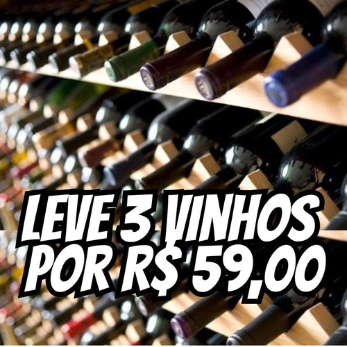 leve 3 vinhos por R$ 59,00.jpg