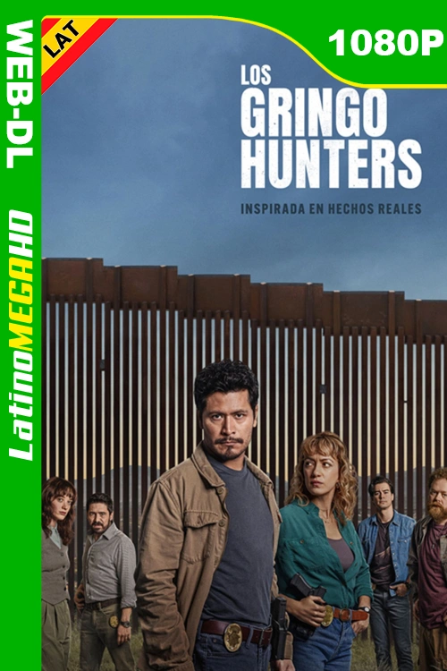 Los gringo hunters (Serie) Temporada 1 (2025) Latino HD NF WEB-DL 1080P