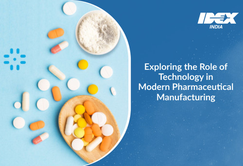 Exploring the Role of Technology in Modern Pharmaceutical Manufacturing.jpg