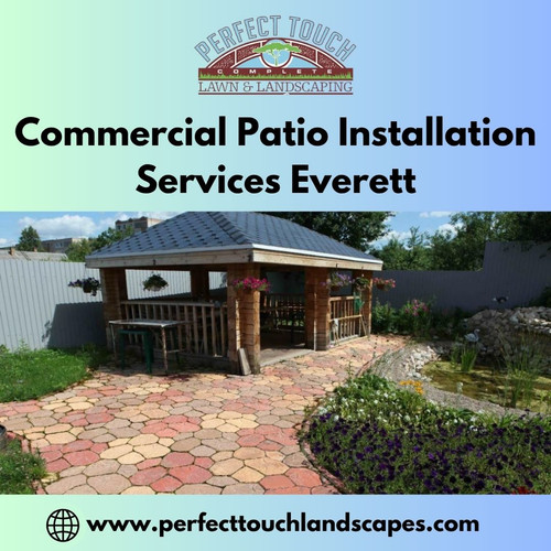 Commercial Patio Installation Services Everett.jpg