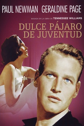Sweet Bird Of Youth [1962] [DVD5-R1] [Latino]
