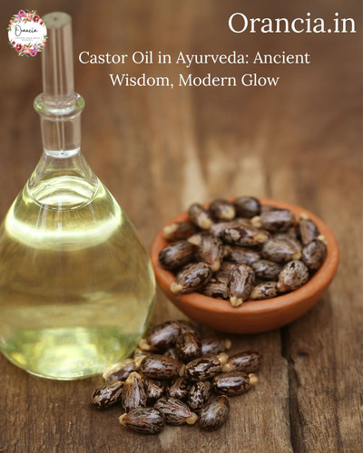 Castor Oil in Ayurveda: Ancient Wisdom, Modern Glow.jpg