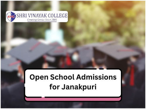 Open School Admissions in Janakpuri - Shri Vinayak College.jpg
