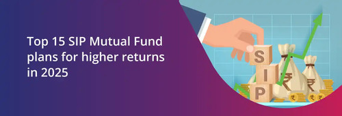 Top 15 sip mutual fund plans for higher returns in 2025.jpg