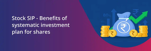 Stock SIP - Benefits of Systematic investment plan for shares.jpg
