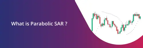 What is Parabolic SAR How is it used in Trading.webp