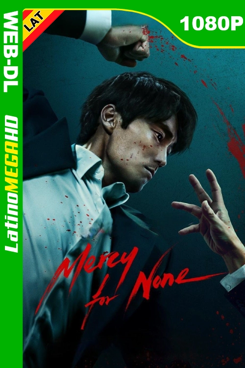 Sin piedad para nadie (Serie) Temporada 1 (2025) Latino HD NF WEB-DL 1080P