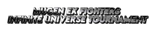 MUGEN EX FIGHTERS INFINITE UN 6 5 2025.png