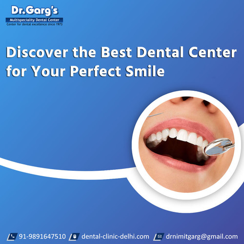 Discover the Best Dental Center for Your Perfect Smile.jpg