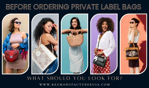 Before Ordering Private Label Bags - What Should You Look For?.jpg