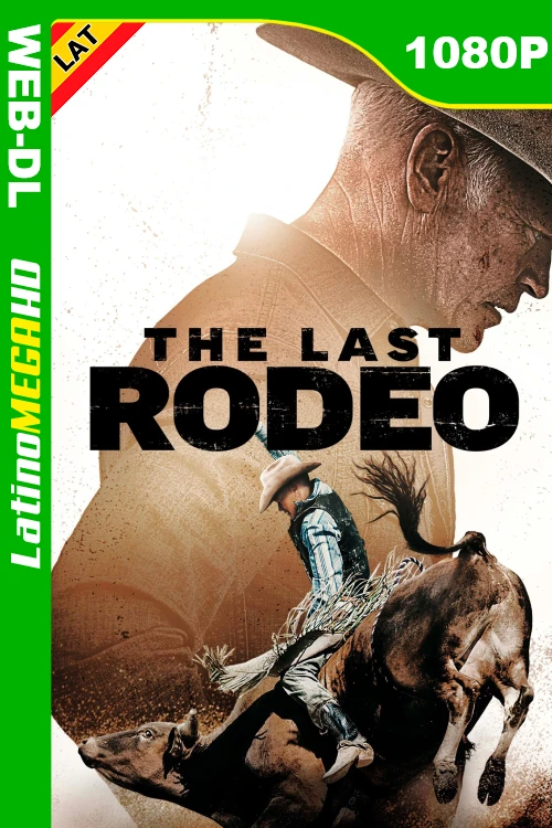 El último rodeo (2025) Latino HD WEB-DL 1080P