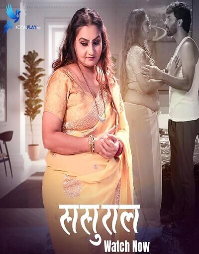 Sasural 2025 Koyalplay Ep1-6 Web Series Download