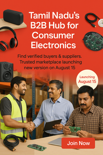 20250804 1328 Tamil Nadu's B2B Electronics simple compose 01k1t1b1sgfyqt88satdfg2pay.png