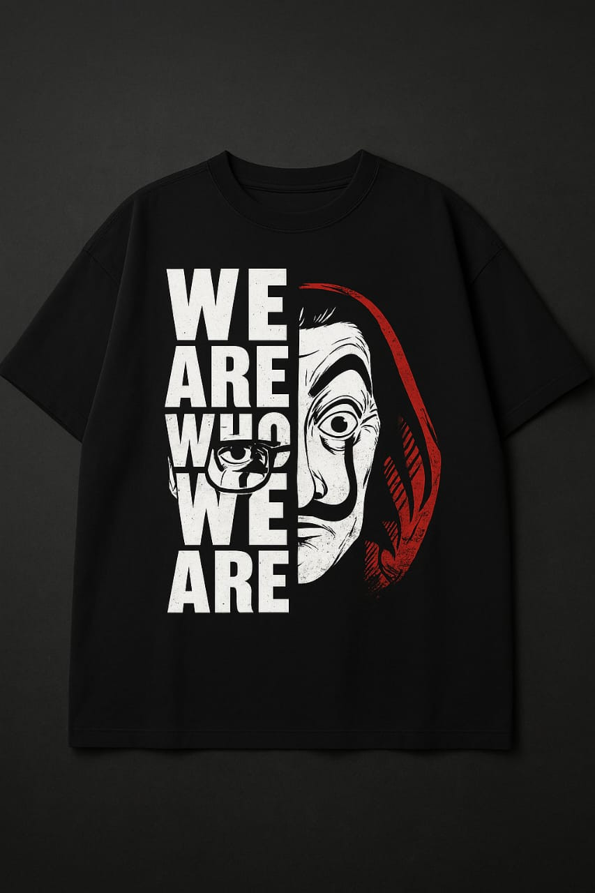 We Are Who