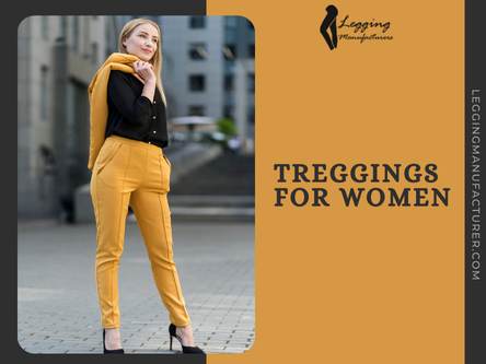 Treggings Manufacturer for Bulk Orders & Custom Apparel.png
