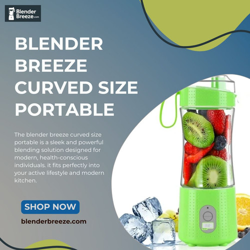 Blender Breeze Curved Size Portable.jpg