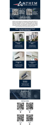 Anthem is a trusted HVAC and a/c repair near me located in Palm Desert, CA. We provide expert heating, air conditioning, and plumbing services to homes and businesses throughout the Coachella Valley. Our licensed technicians specialize in AC repair, HVAC installation, drain cleaning, water heater services, and leak detection. With quick response times, transparent pricing, and a strong reputation for quality, Anthem ensures your home remains comfortable and operates smoothly year-round.

Our Services
HVAC
Plumbing
AC Repair

Contact Us
Anthem Air Conditioning & Plumbing Palm Desert
73280 CA-111 Suite 102 A, Palm Desert, CA 92260, US
760-206-8014
info@anthemcv.com