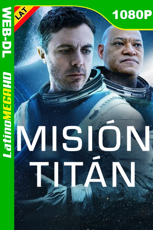 Misión Titán (2024) Latino HD WEB-DL 1080P LIGERO